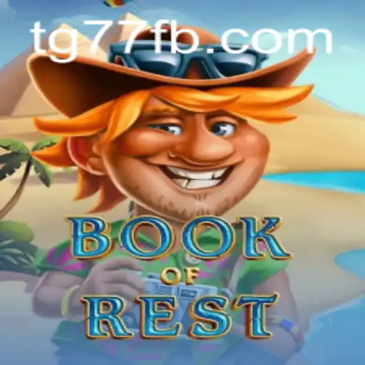 Discovering the Enchantment of BookofRest: A Journey into TG77.COM's Latest Adventure