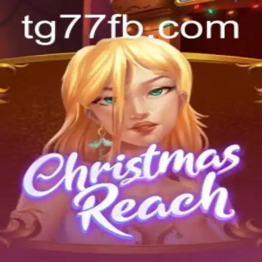 Explore the Magical World of ChristmasReach: Dive into the Festive Adventure