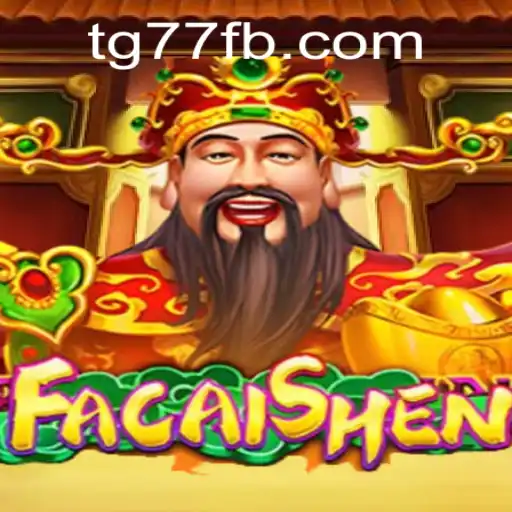 Exploring the Excitement and Fortunes of FaCaiShen