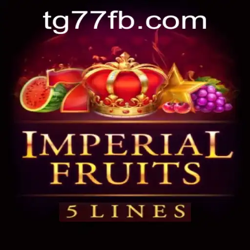 Unveiling ImperialFruits5: A Thrilling Adventure with TG77.COM