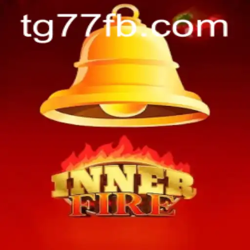 Discover InnerFire: The Thrilling World of TG77.COM's Newest Game