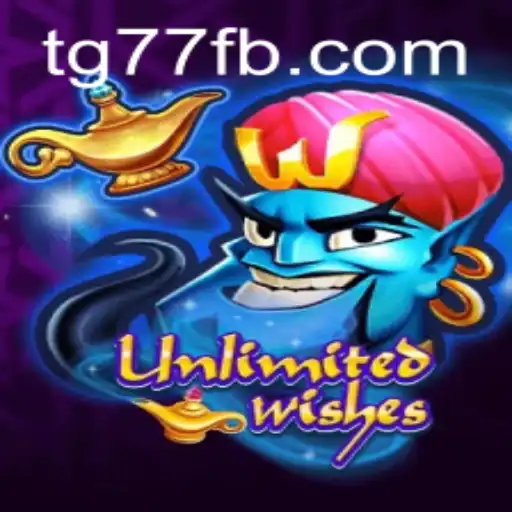 UnlimitedWishes: The New Gaming Sensation on TG77.COM